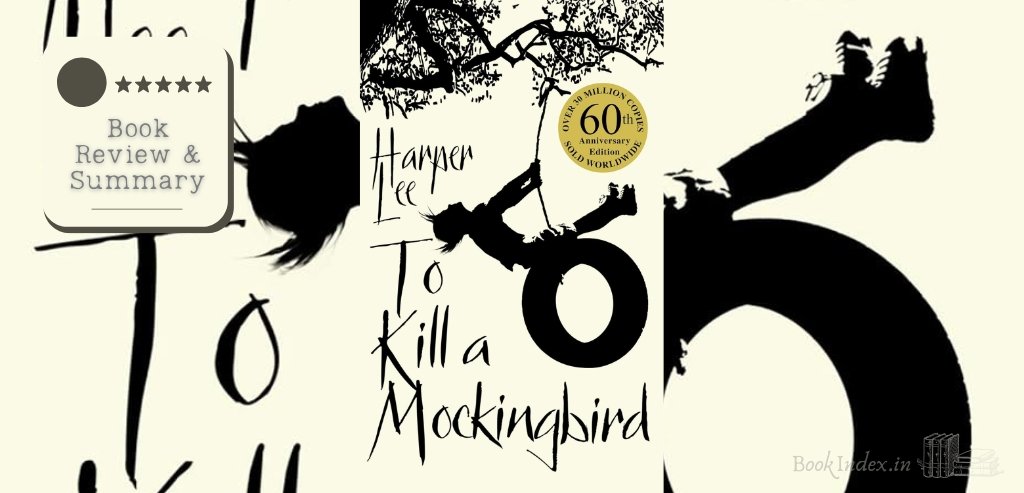 To Kill a Mockingbird by Harper Lee